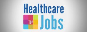 HEALTHCARE JOBS, Healthcare Jobs are Vital to a Healthy Economy, healthcare job growth, hospice for sale, sell my hospice, home health for sale